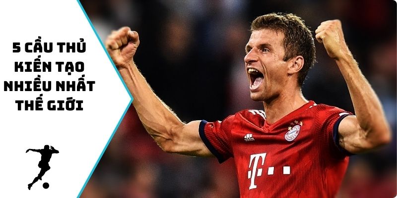 5 cầu thủ kiến tạo nhiều nhất thế giới