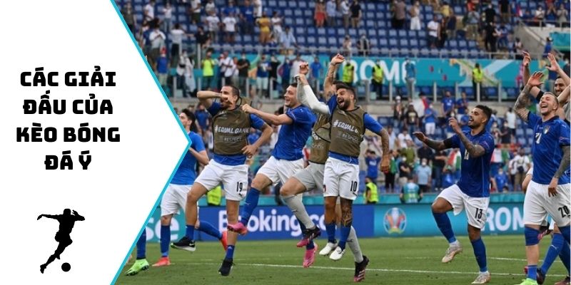 Các giải đấu của kèo bóng đá Ý