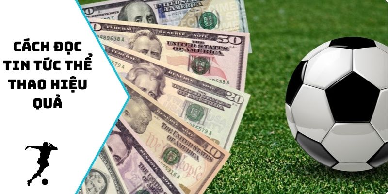 Cách đọc tin tức thể thao hiệu quả