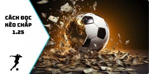 cách đọc kèo chấp 1.25