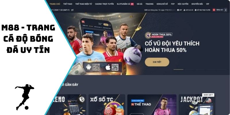 M88 - Trang cá độ bóng đá uy tín