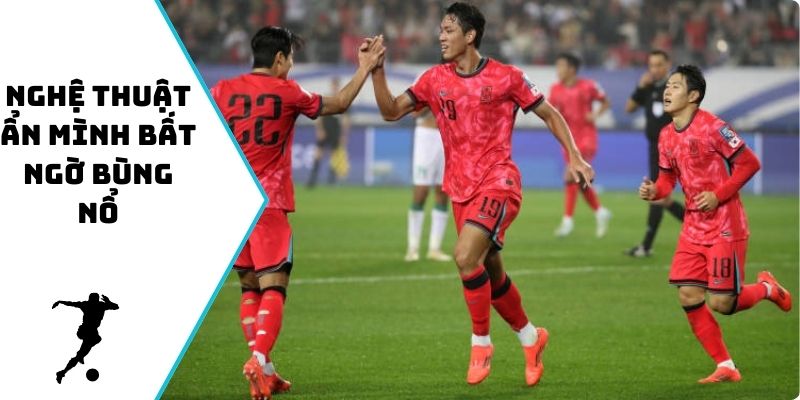 Nghệ thuật ẩn mình bất ngờ bùng nổ