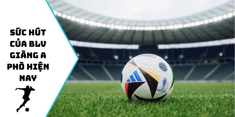 Sức hút của BLV Giàng A Phò hiện nay